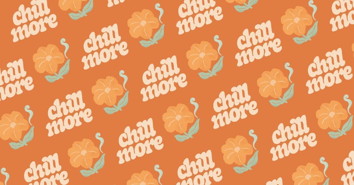 Retro-inspired orange background pattern featuring cream-colored “chill more” text repeated alongside stylized flower illustrations with soft green leaves. The playful 70s-style design conveys a relaxed, laid-back vibe for a blog discussing reducing stress and simplifying HR through PEO alternatives or people-focused workplace support.