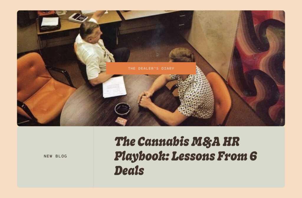 Cannabis M&A HR playbook: deal-side HR advisor reviewing badge transfer and license transition checklist during a cannabis dispensary acquisition, 2026
